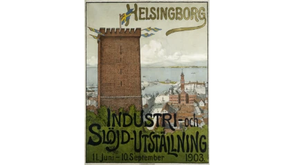 Affisch från Helsingborg Industri- och slöjdutställning 1903.