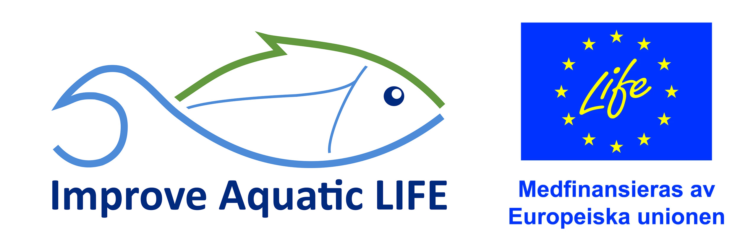 Loggor: Improve Aquatic Life och Life, medfinansieras av EU