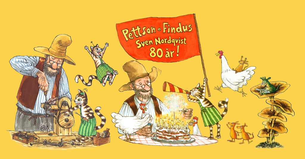 Kollage med bilder ur Sven Nordqvists böcker om Pettson och Findus mot gul bakgrund. Röd flagga med texten: "Pettson och Findus Sven Nordqvist 80 år!" i gult.