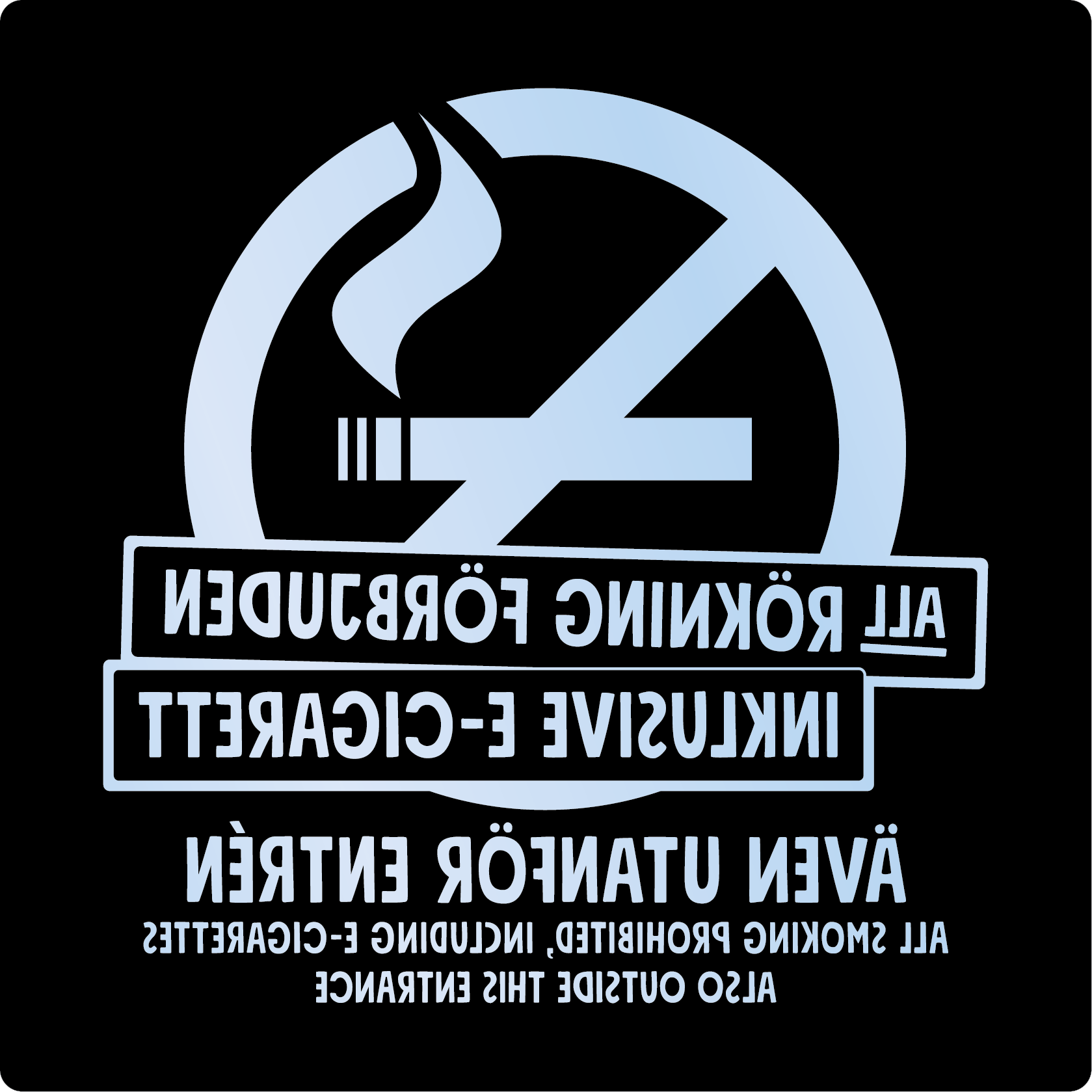 Bild rökförbudsskylt 01A16: Valfri PMS* / Transparent