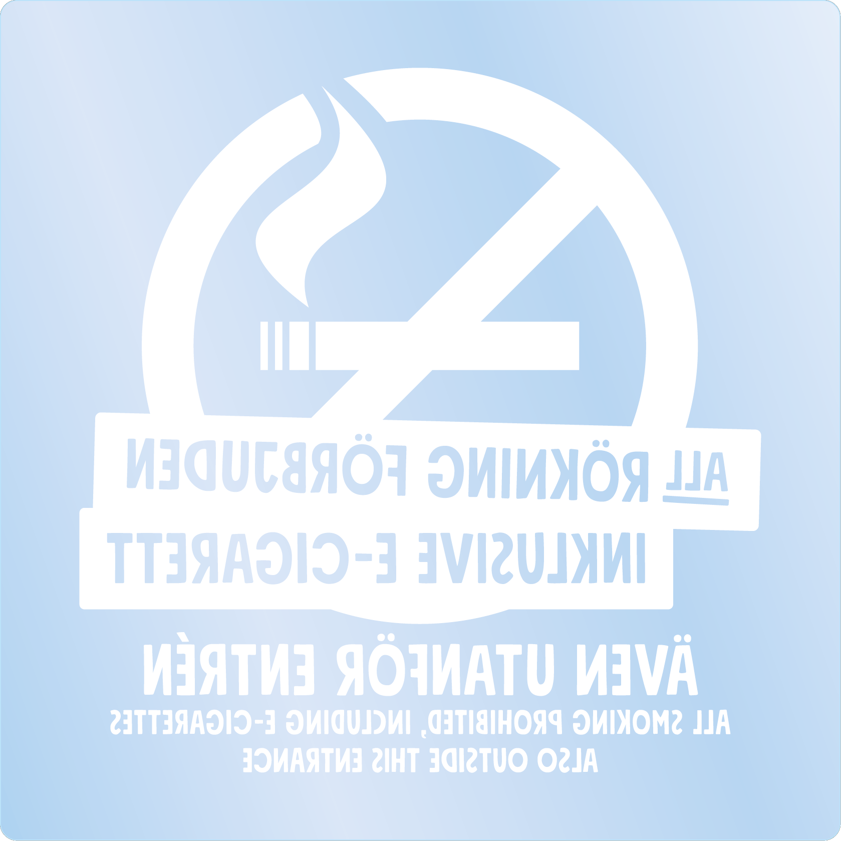 Bild rökförbudsskylt 01B14: Vit / Transparent