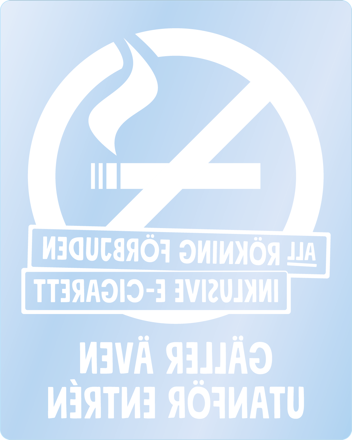 Bild rökförbudsskylt 02A14: Vit / Transparent