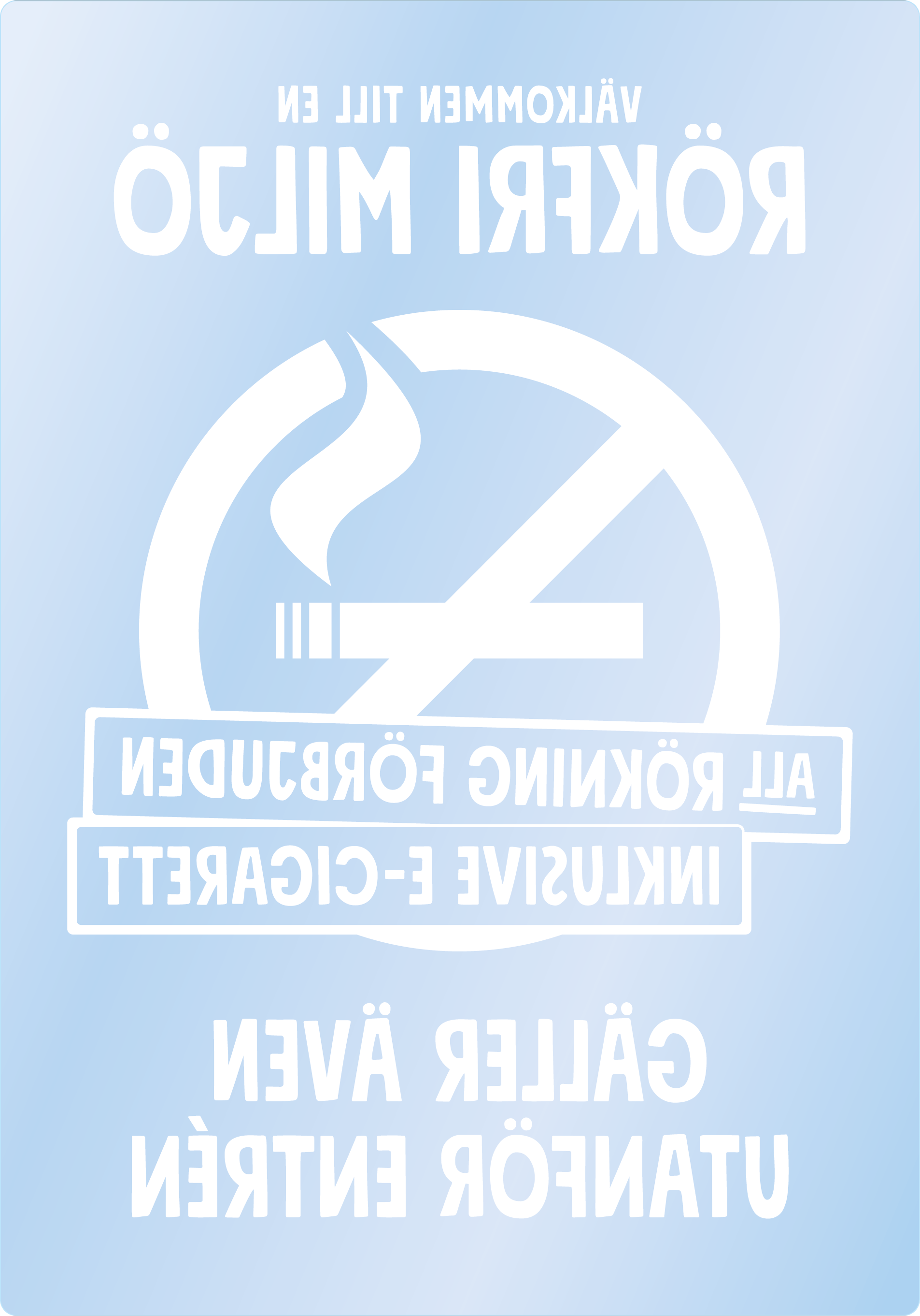 Bild rökförbudsskylt 04A14: Vit / Transparent