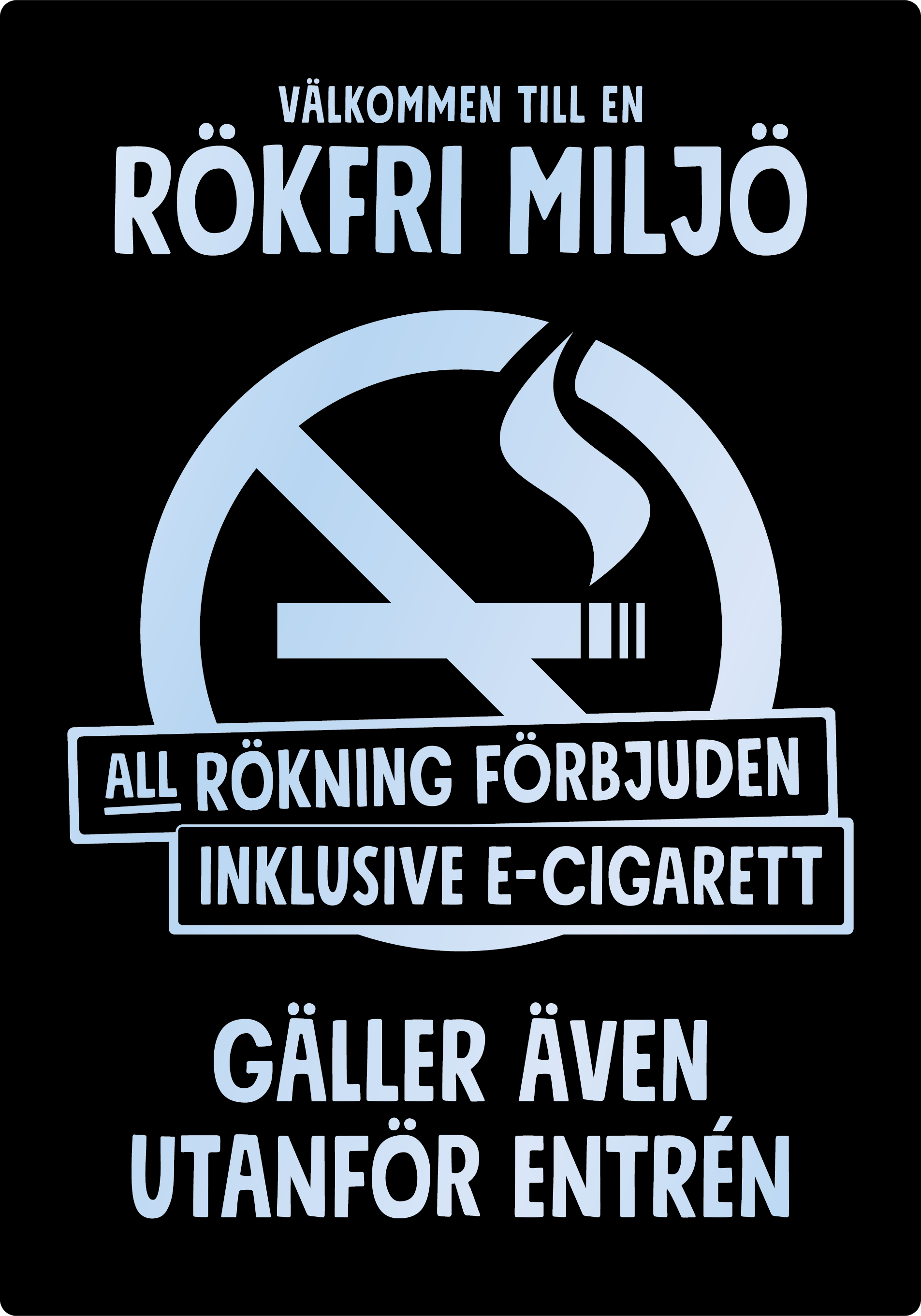 Bild rökförbudsskylt 04A15: Valfri PMS* / Transparent