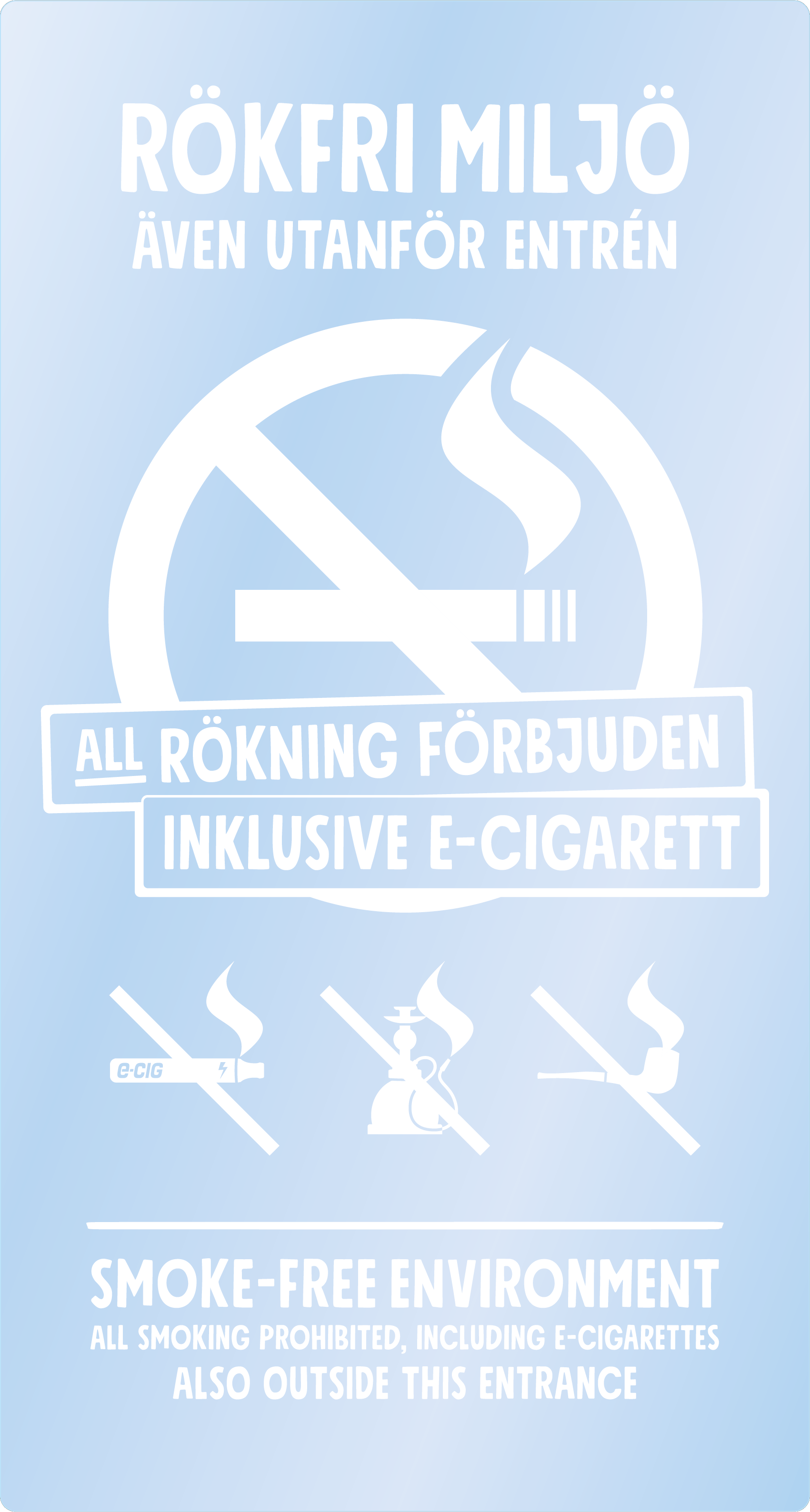 Bild rökförbudsskylt 05A11: Vit / Transparent