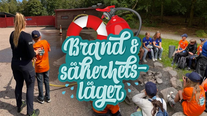 Brand och säkerhetsläger