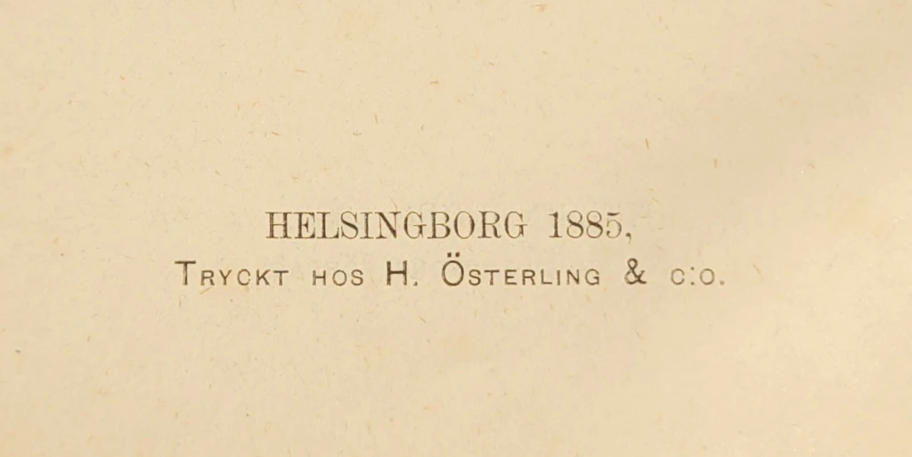 Hans Österlings tryckeri. Emil Keys "Helsingborgs stad och granskap" 1885