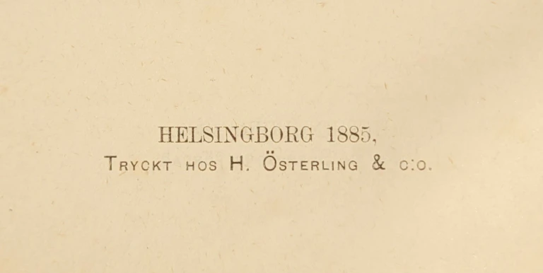 Hans Österlings tryckeri. Emil Keys "Helsingborgs stad och granskap" 1885