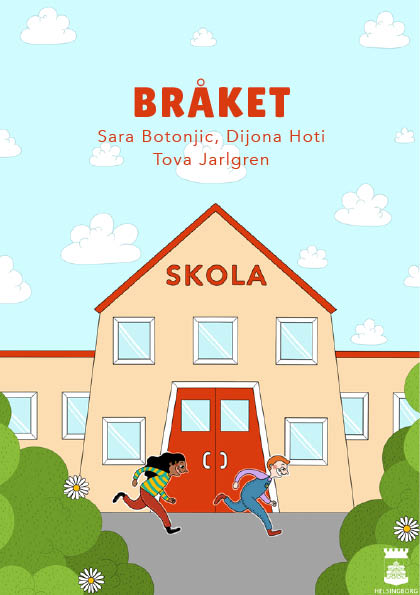Framsidan till läseboken "Bråket" med två barn som springer över skolgården framför sin skola.
