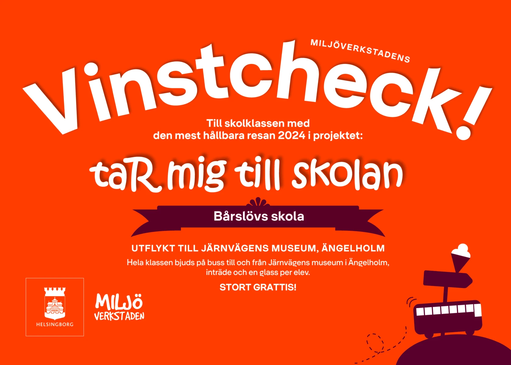 En röd vinstcheck för projektet taR mig till skolan.