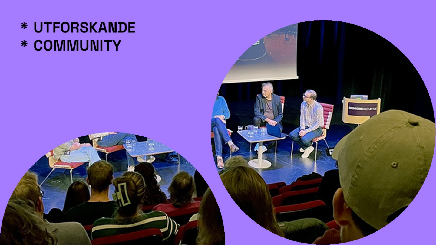 Bild från panelsamtal med deltagare Text i bild: Utforskande, Community