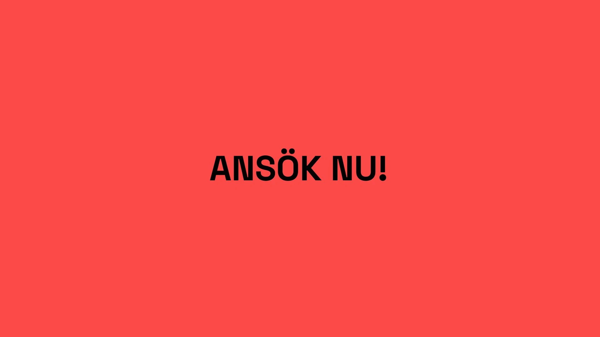 Texten Ansök nu mot en röd bakgrund