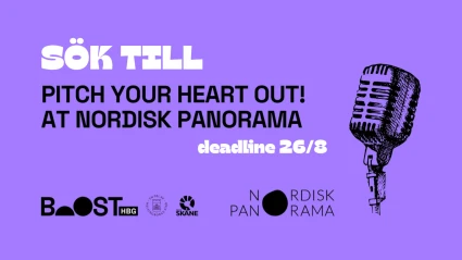 en illustration av en gammal mikrofon samt loggor för BoostHBG, Helsingborg Stad, Region Skåne och Nordisk Panorama på en lila bakgrund med texten: Sök till Pitch your heart out at Nordisk Panorama, deadline 26/8
