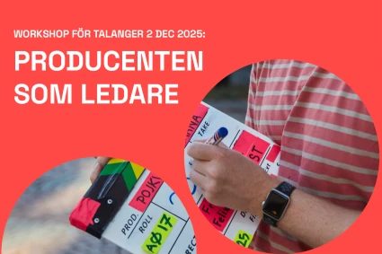 Händer som skriver på en "filmklappa" samt texten "Producenten dom ledare".