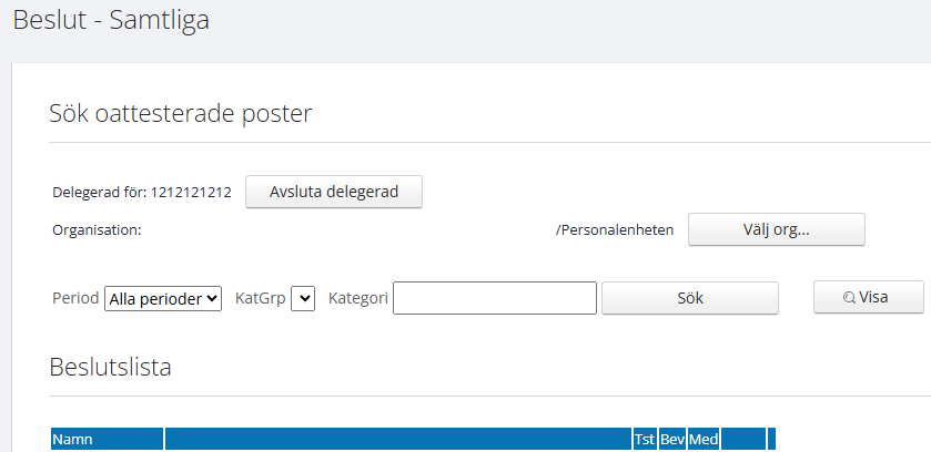 Delegerad för och Organisation